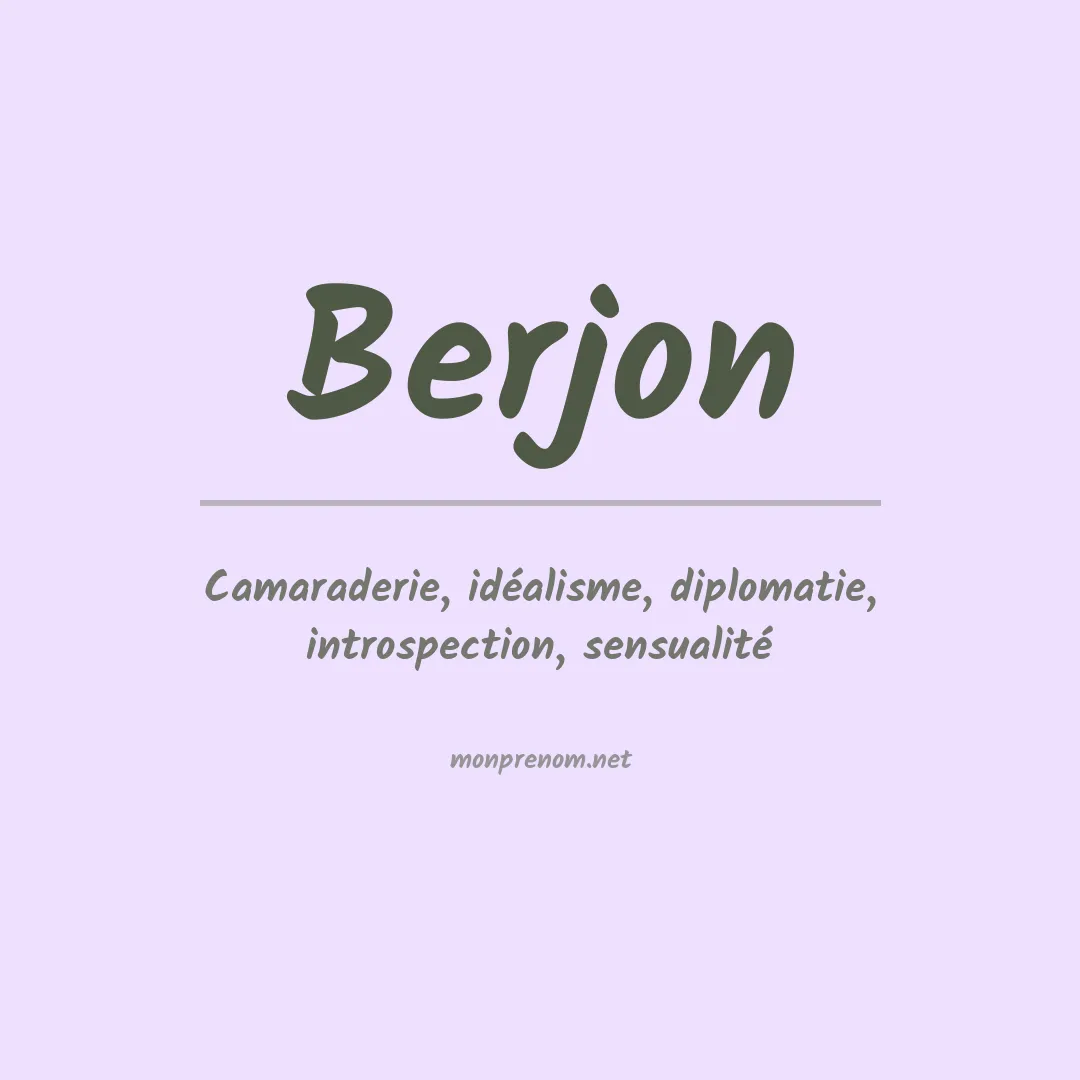 Signification du prénom Berjon