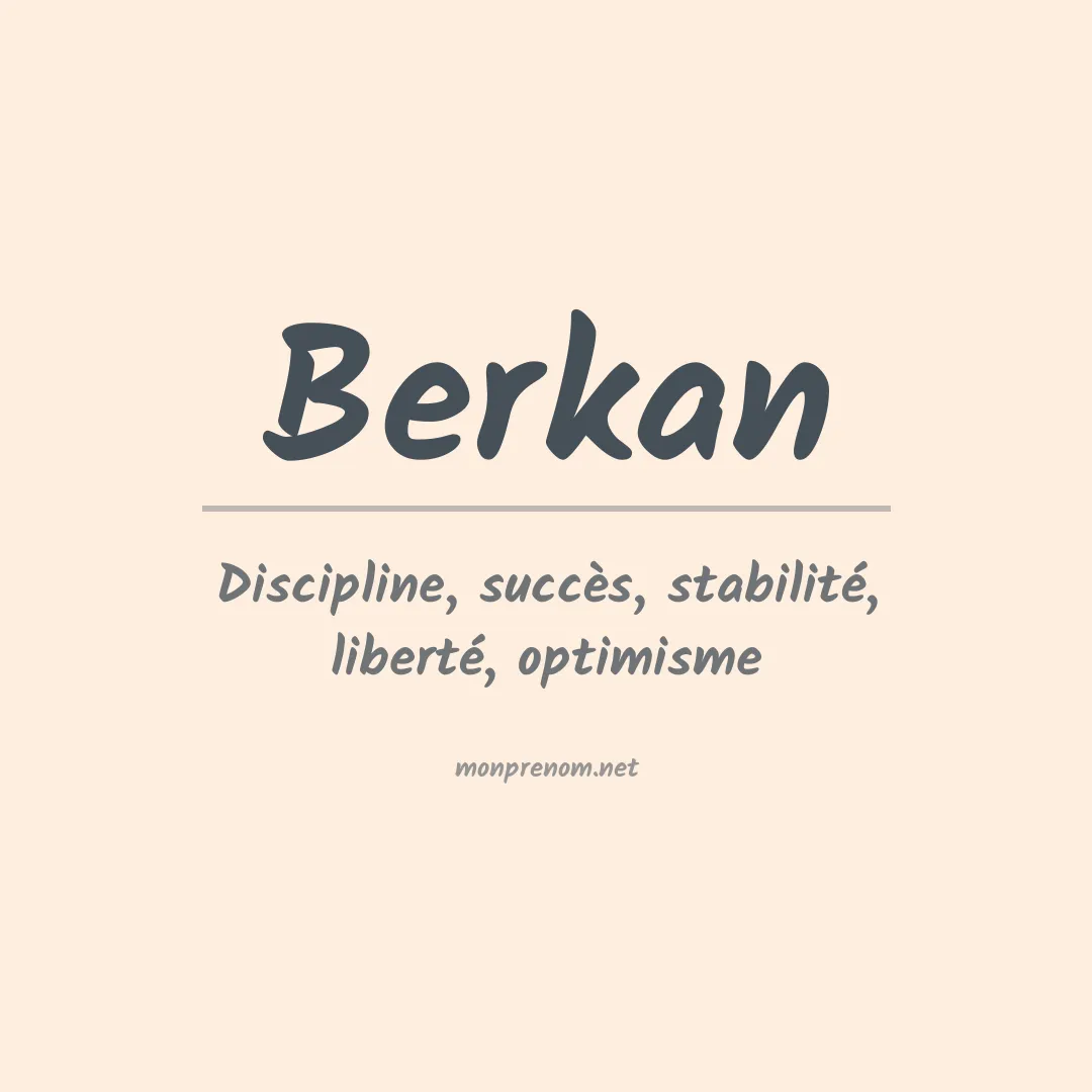Signification du prénom Berkan