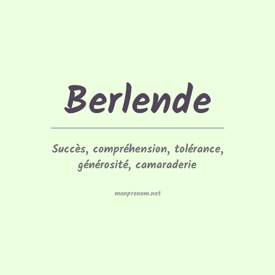 Signification du prénom Berlende