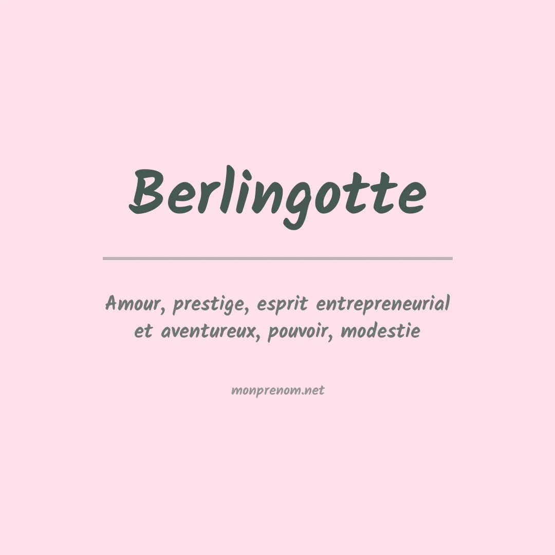 Signification du prénom Berlingotte
