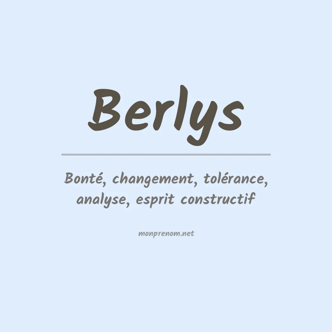 Signification du prénom Berlys