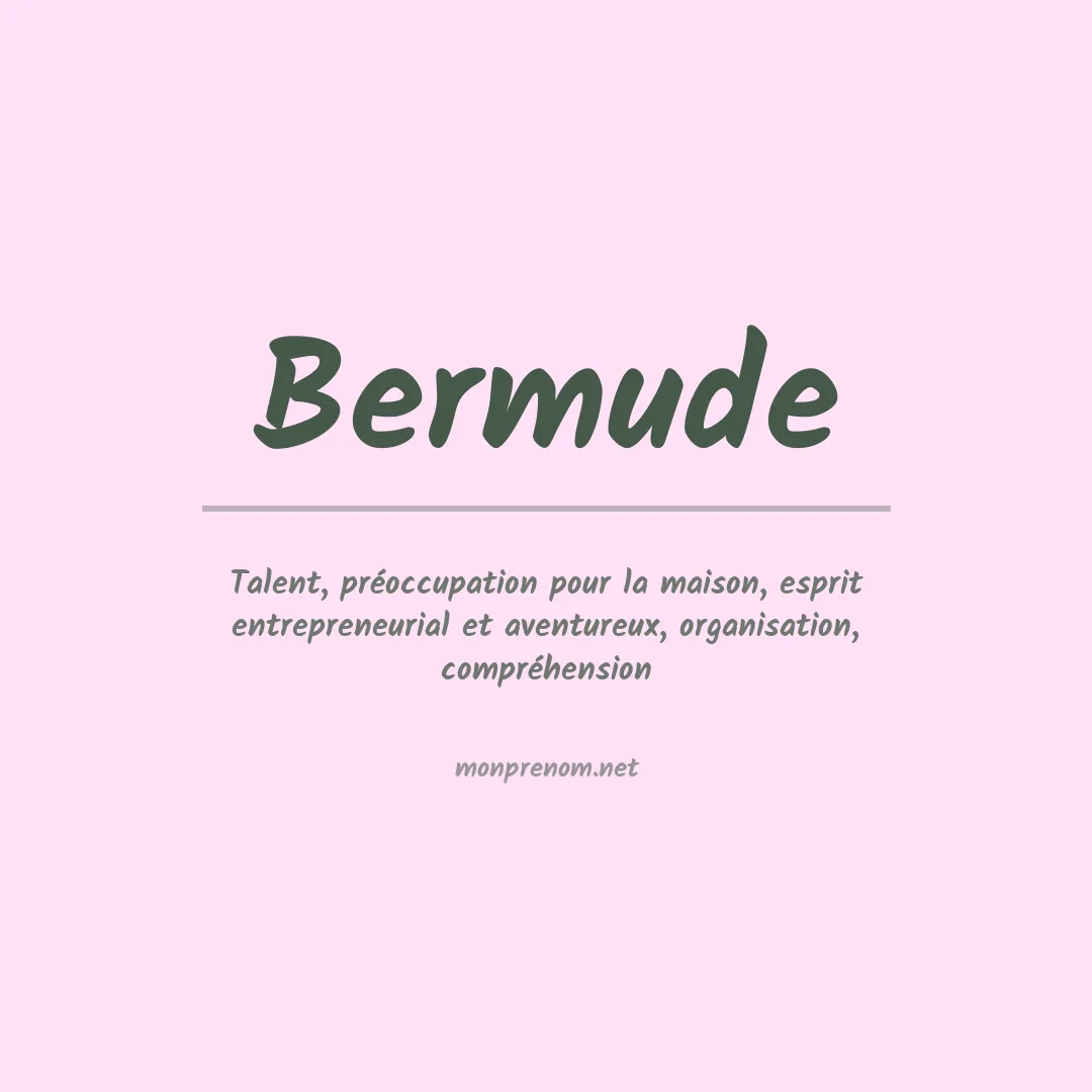 Signification du prénom Bermude