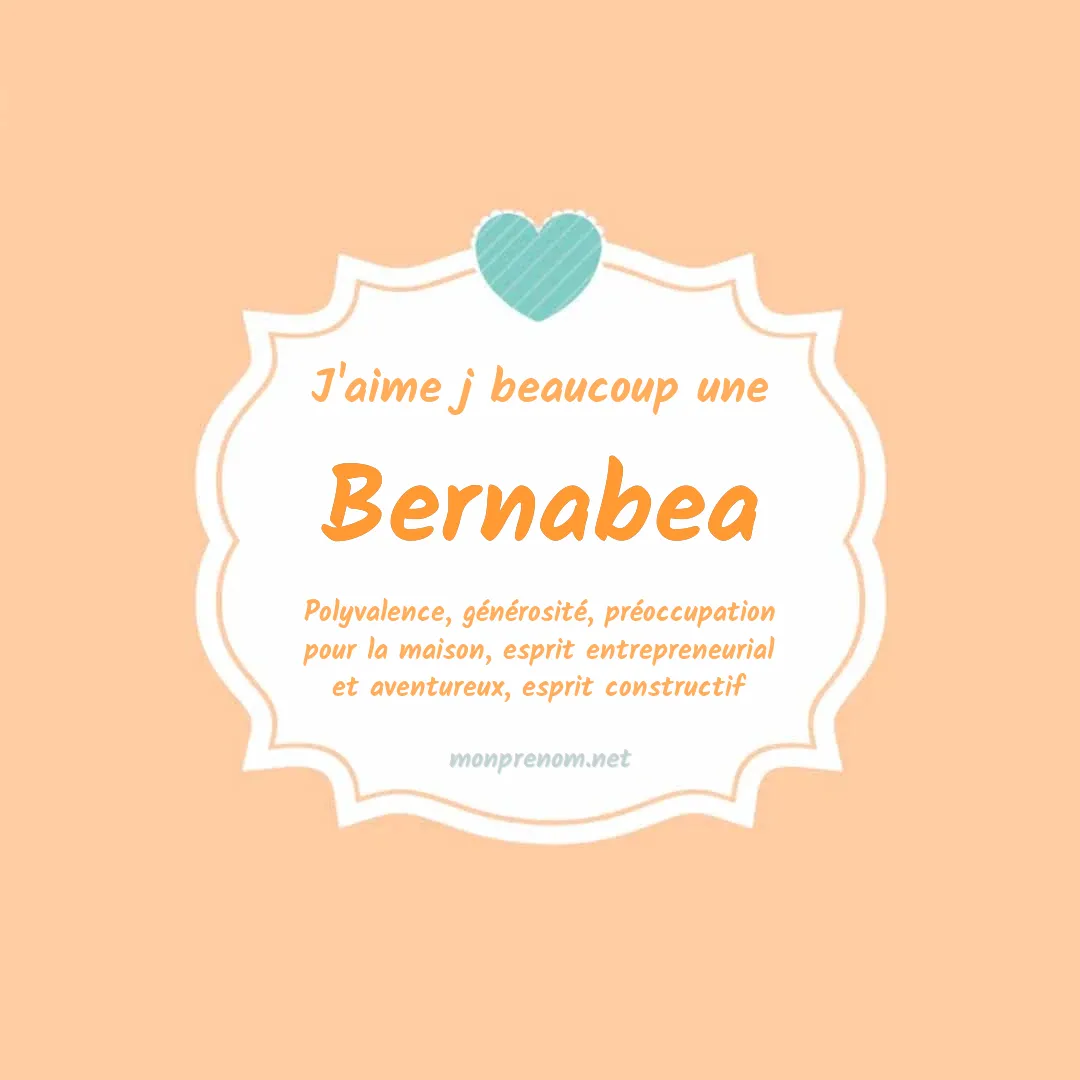 J'aime beaucoup Bernabea