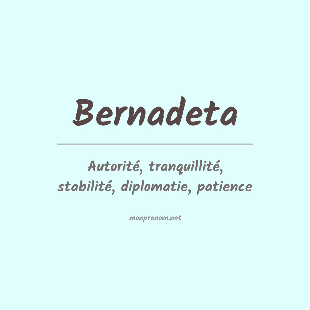 Signification du prénom Bernadeta