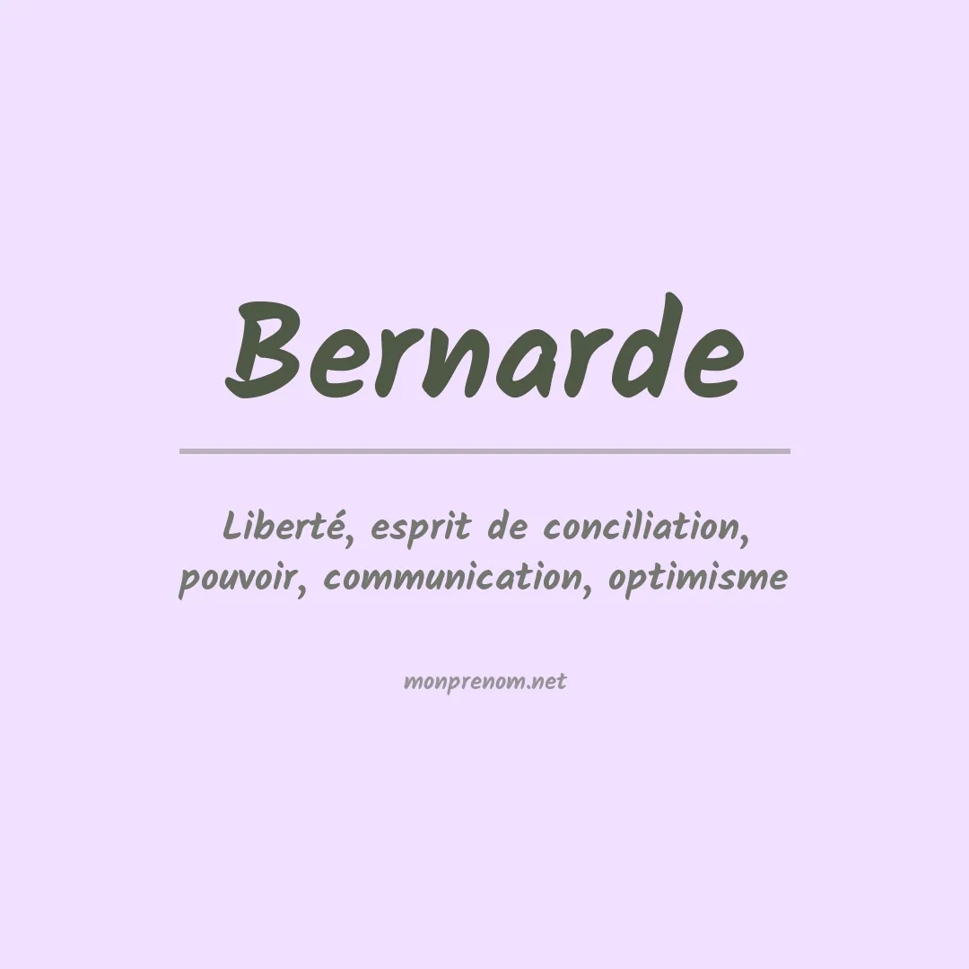 Signification du prénom Bernarde