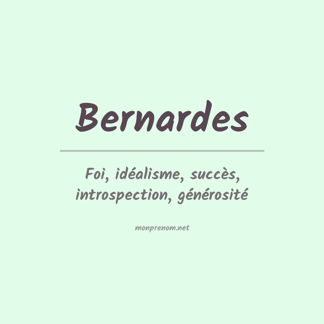 Signification du prénom Bernardes