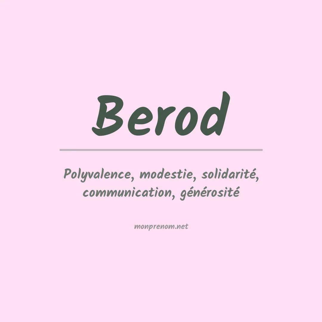 Signification du prénom Berod