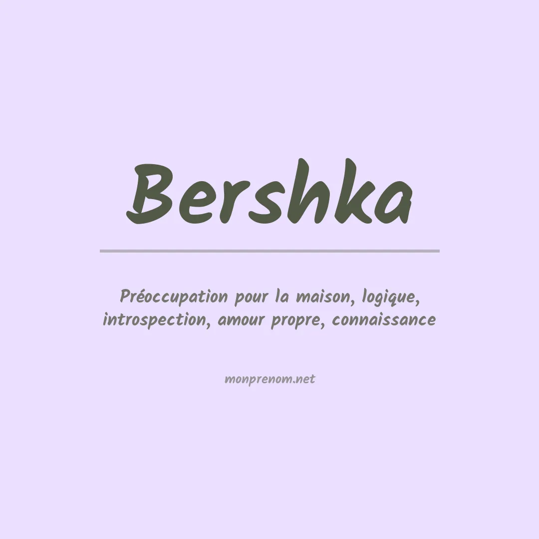Signification du prénom Bershka