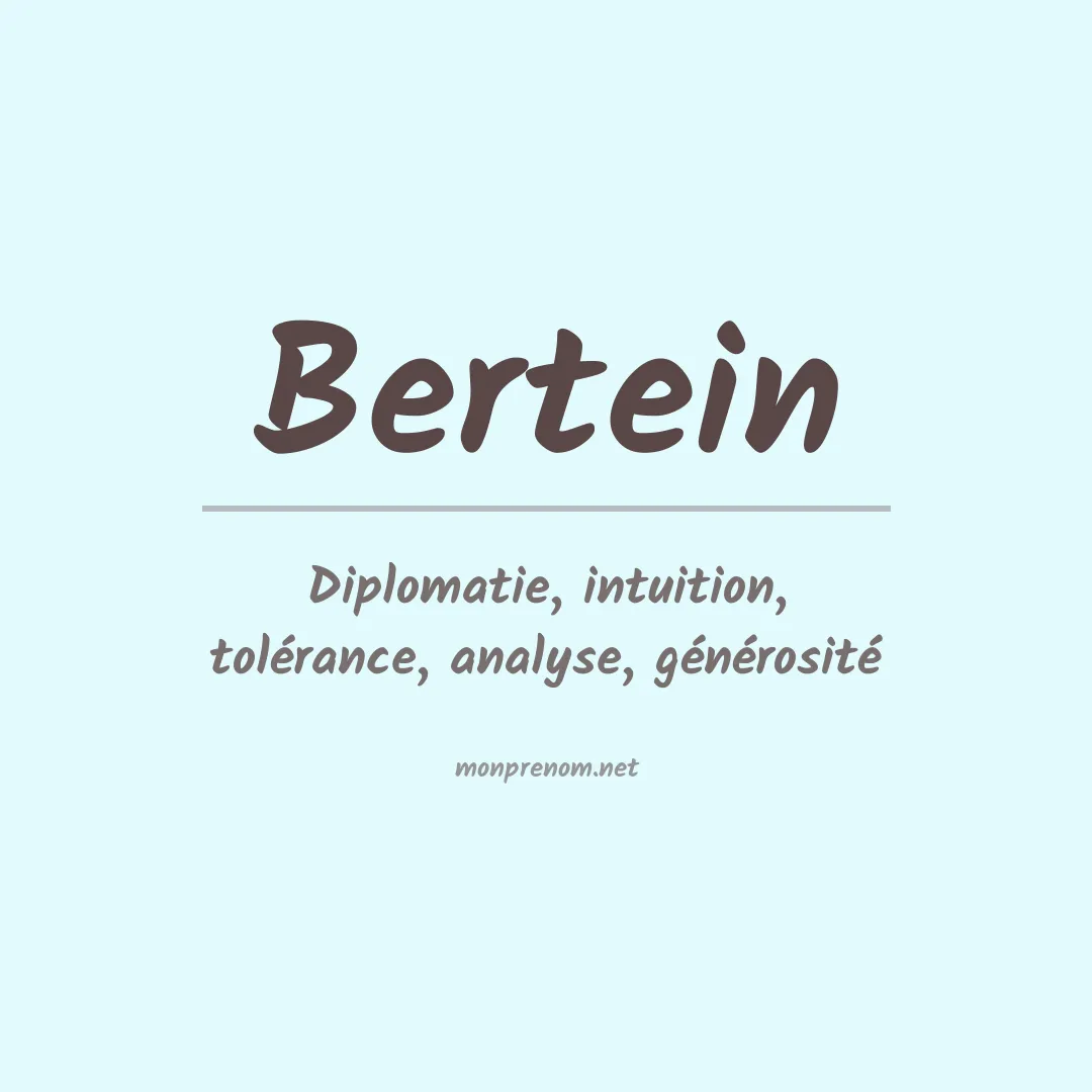 Signification du prénom Bertein