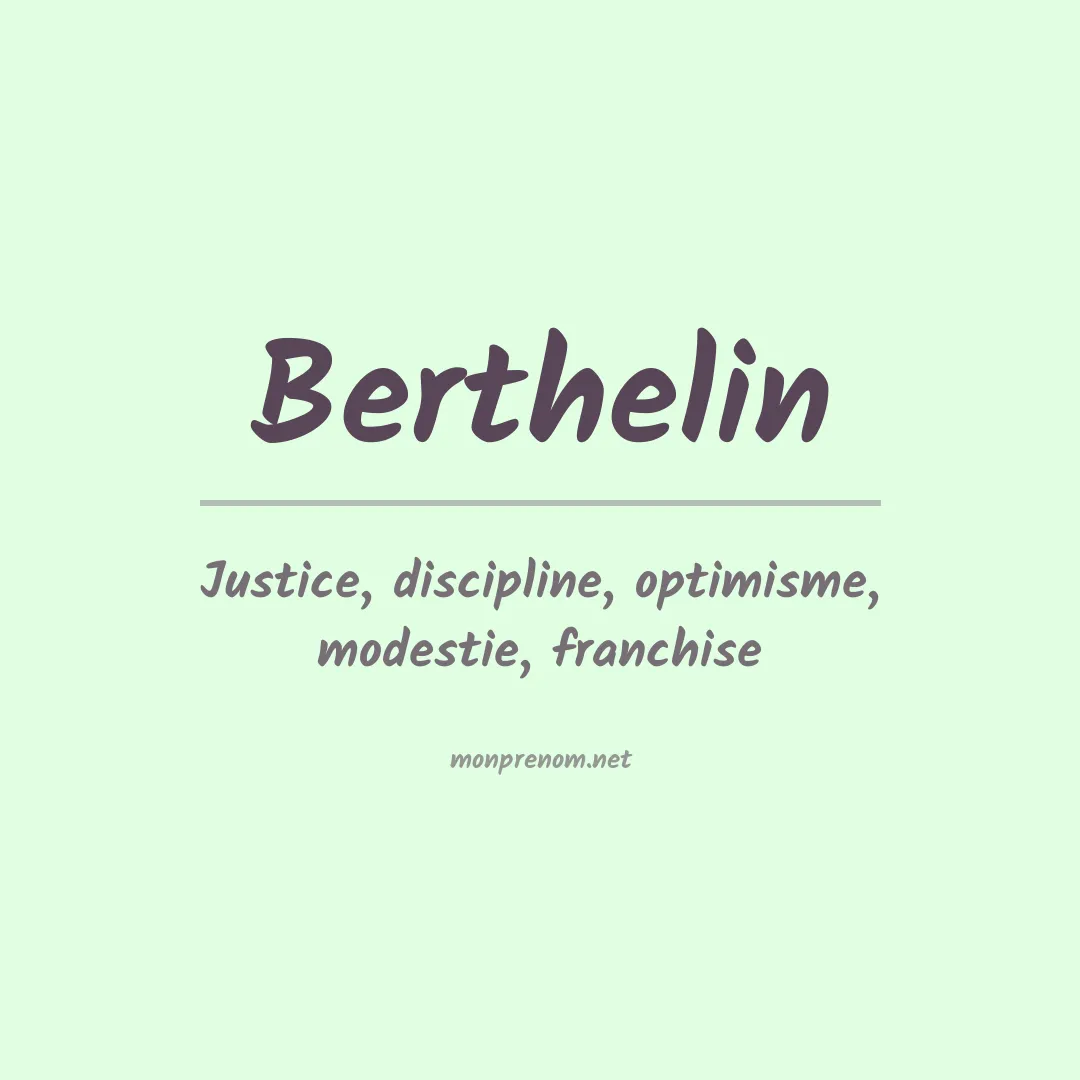 Signification du prénom Berthelin