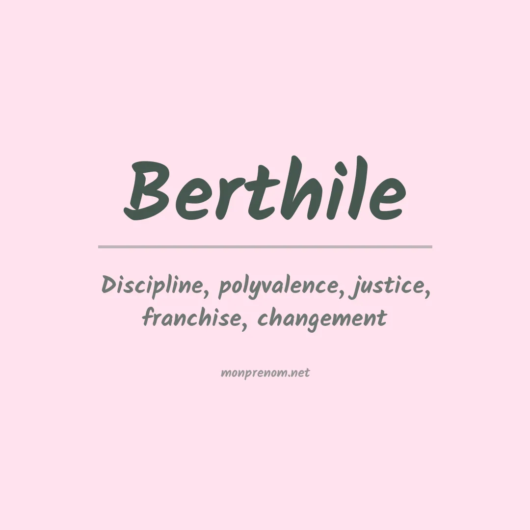 Signification du prénom Berthile