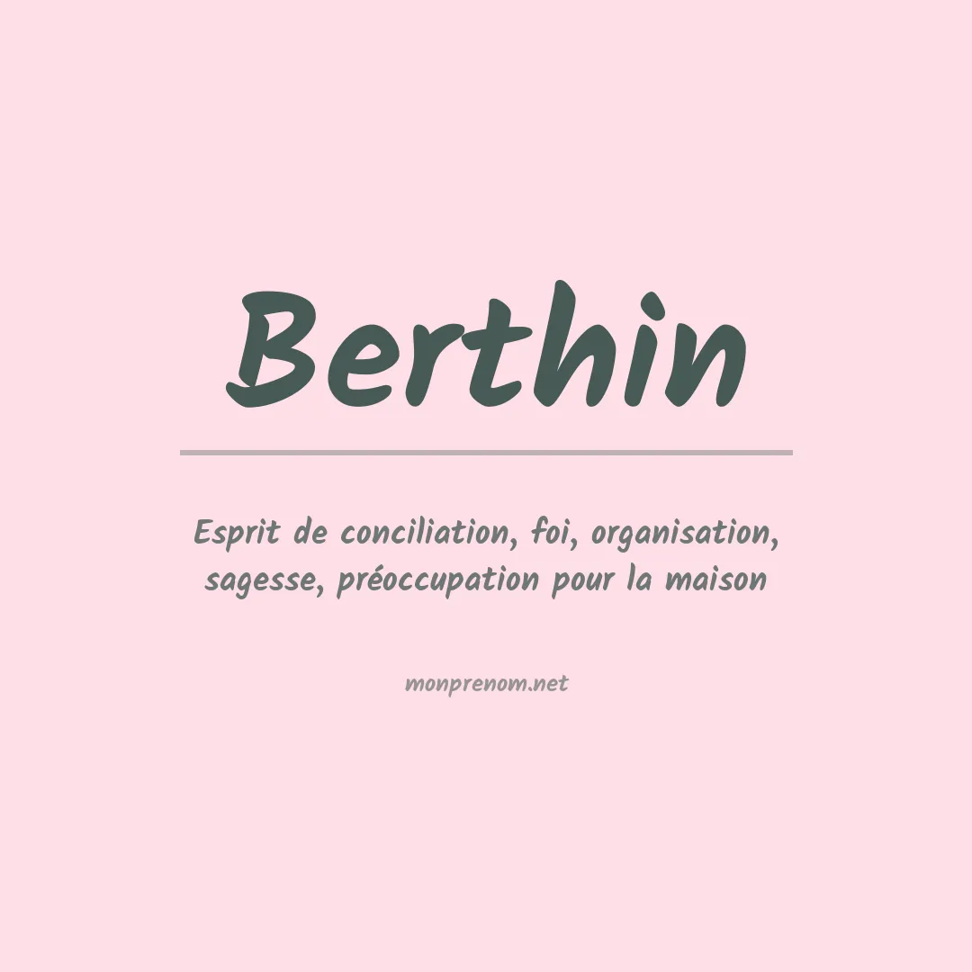 Signification du prénom Berthin