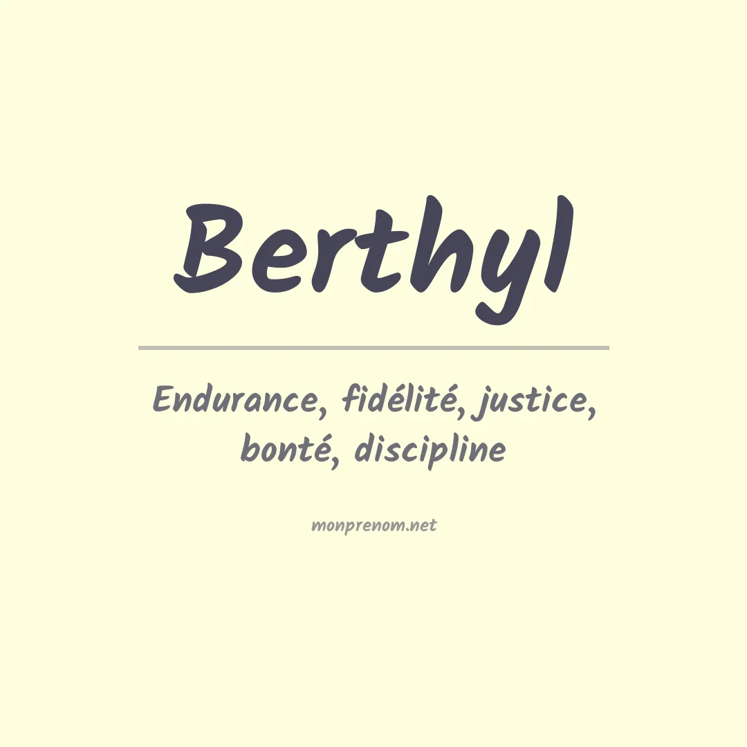 Signification du prénom Berthyl