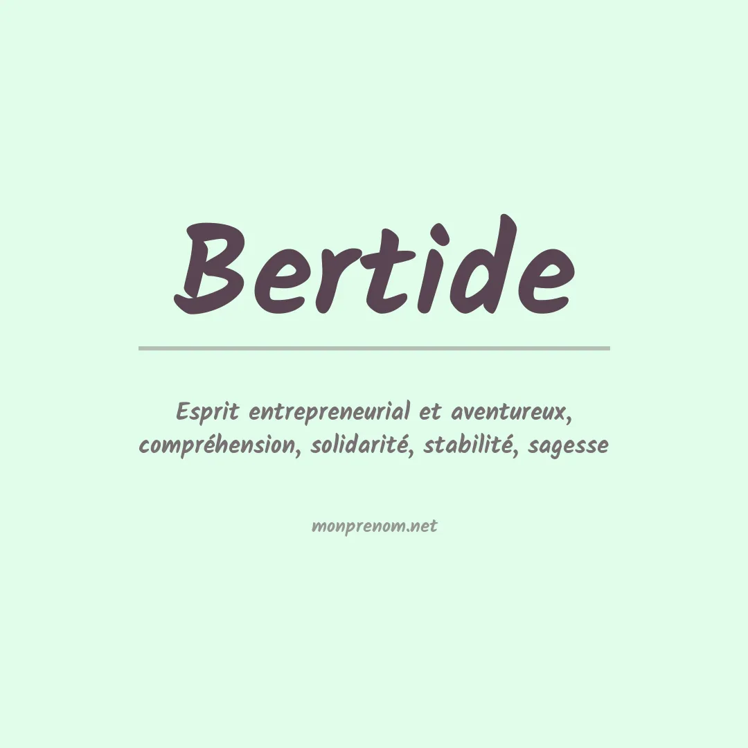Signification du prénom Bertide