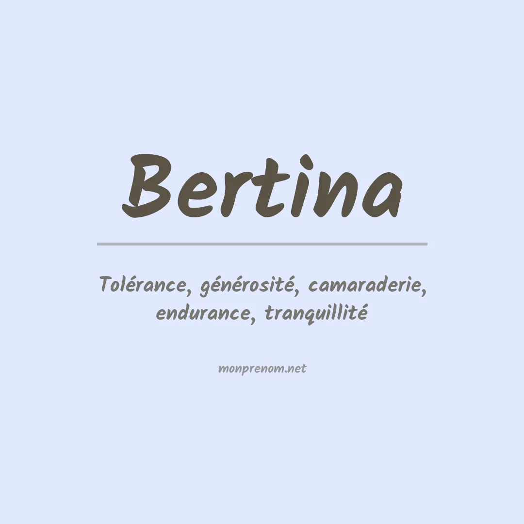 Prénom Bertina