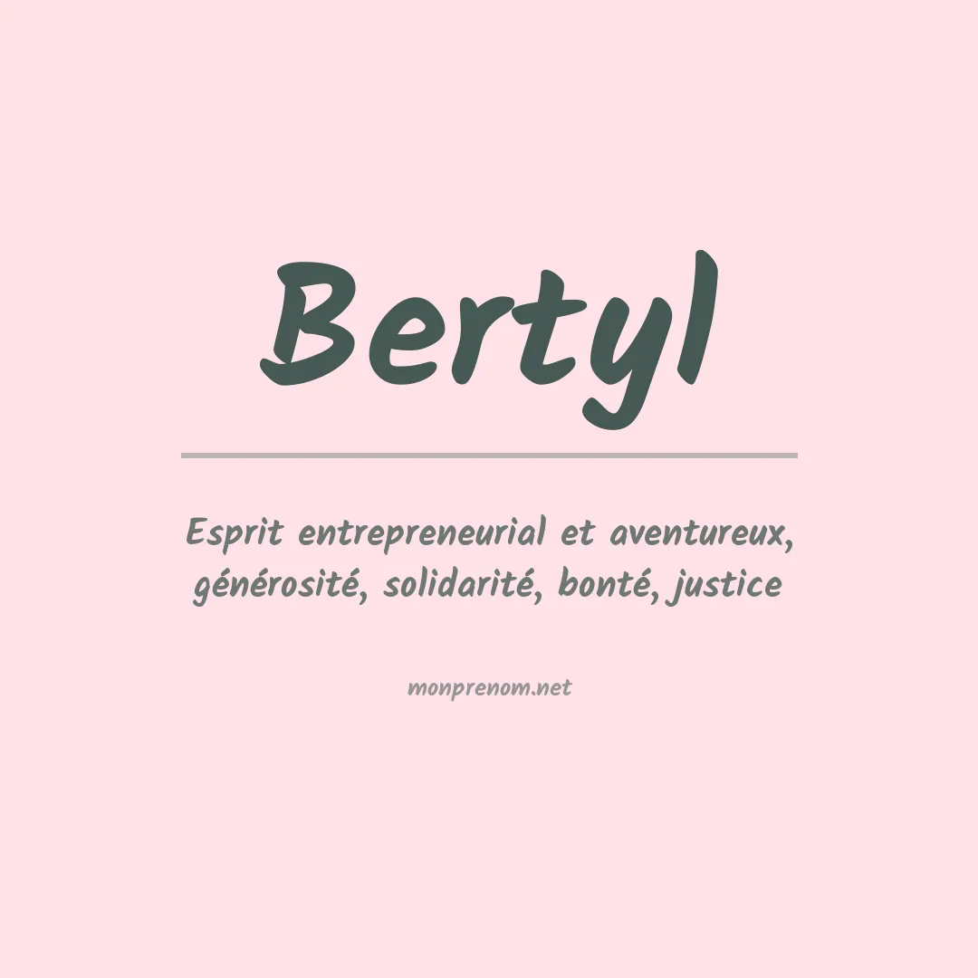 Signification du prénom Bertyl