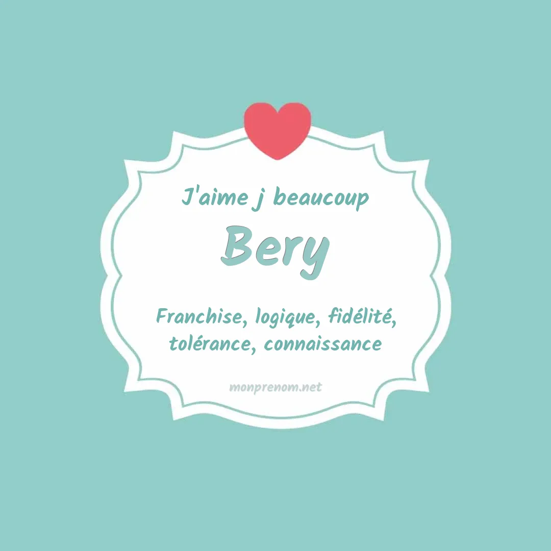 J'aime beaucoup Bery