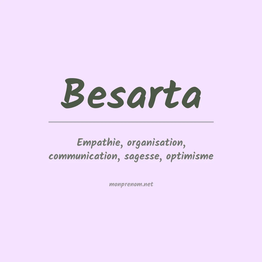 Signification du prénom Besarta