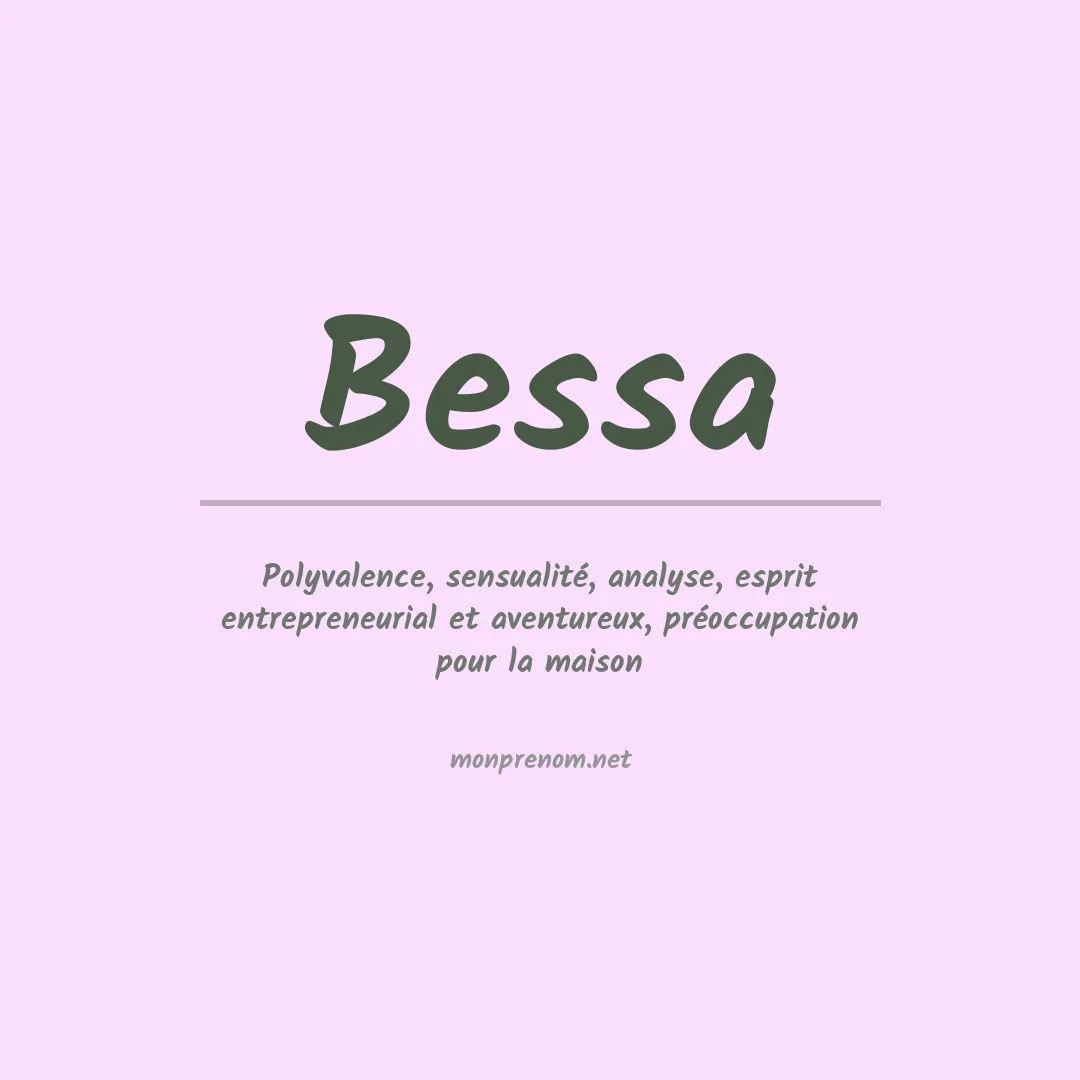 Signification du prénom Bessa