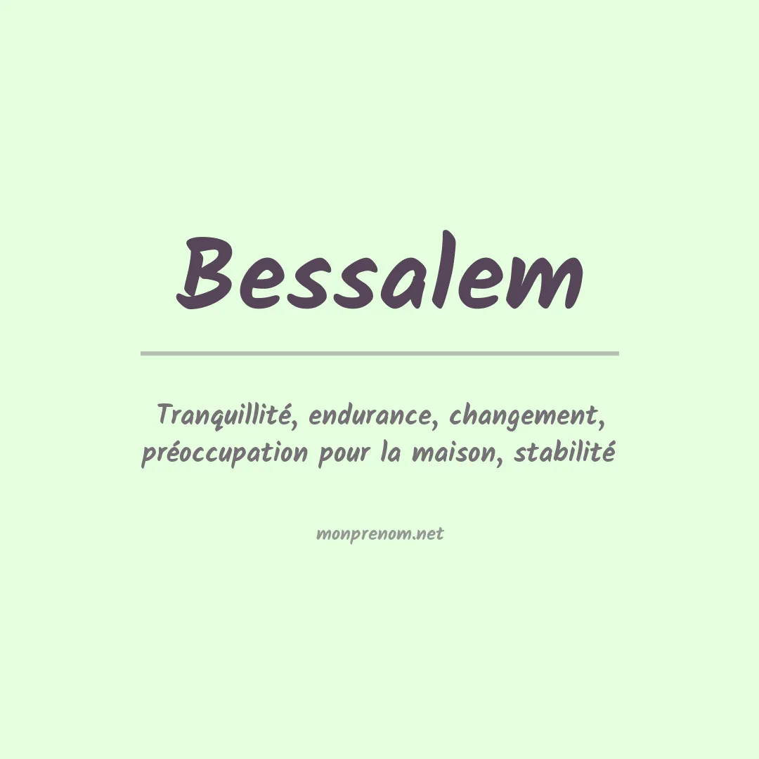 Prénom Bessalem