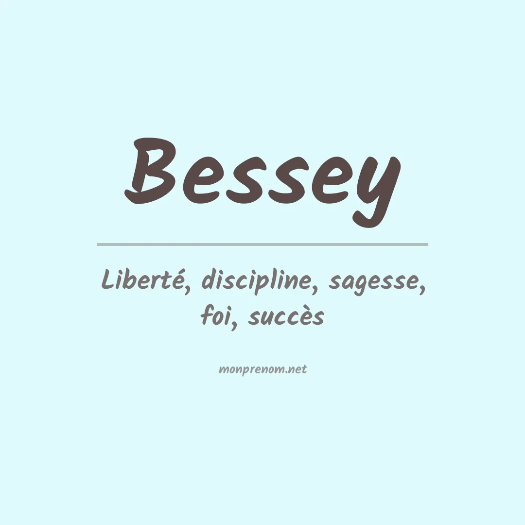 Prénom Bessey