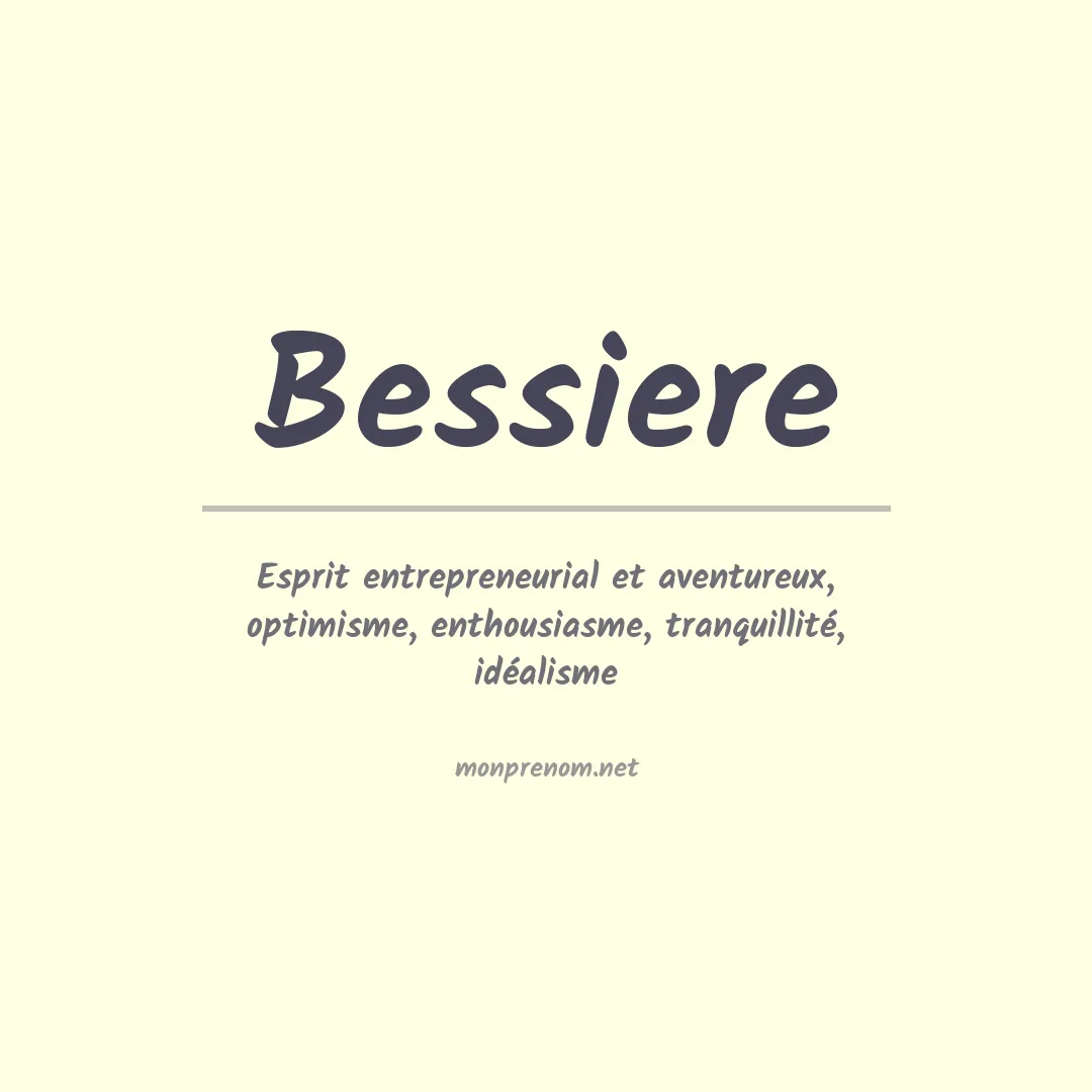 Signification du prénom Bessiere