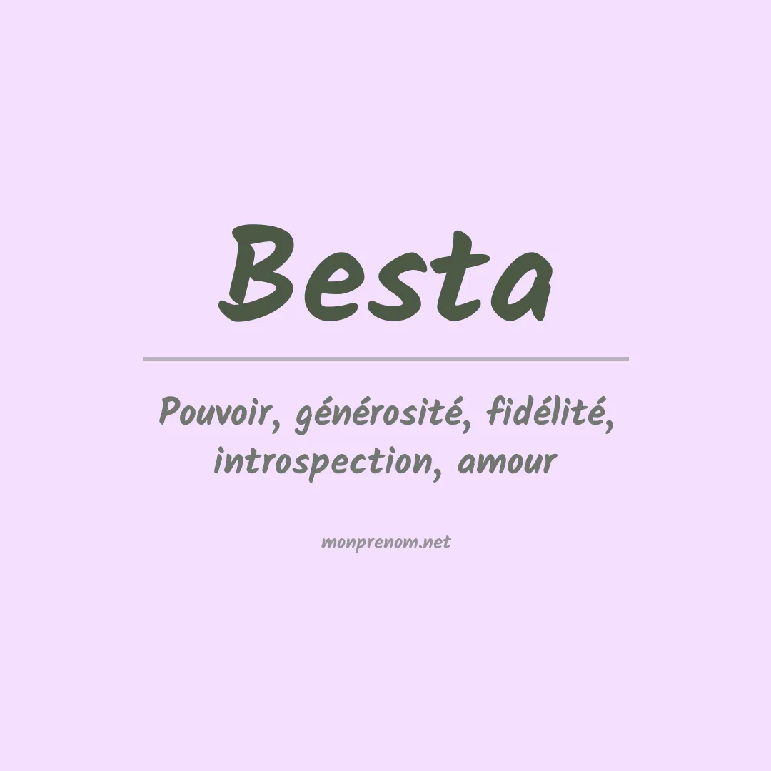 Signification du prénom Besta
