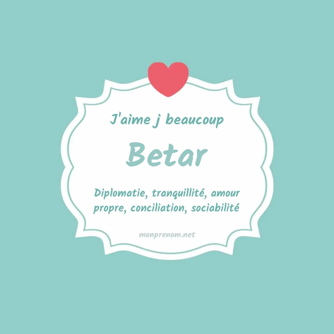 J'aime beaucoup Betar