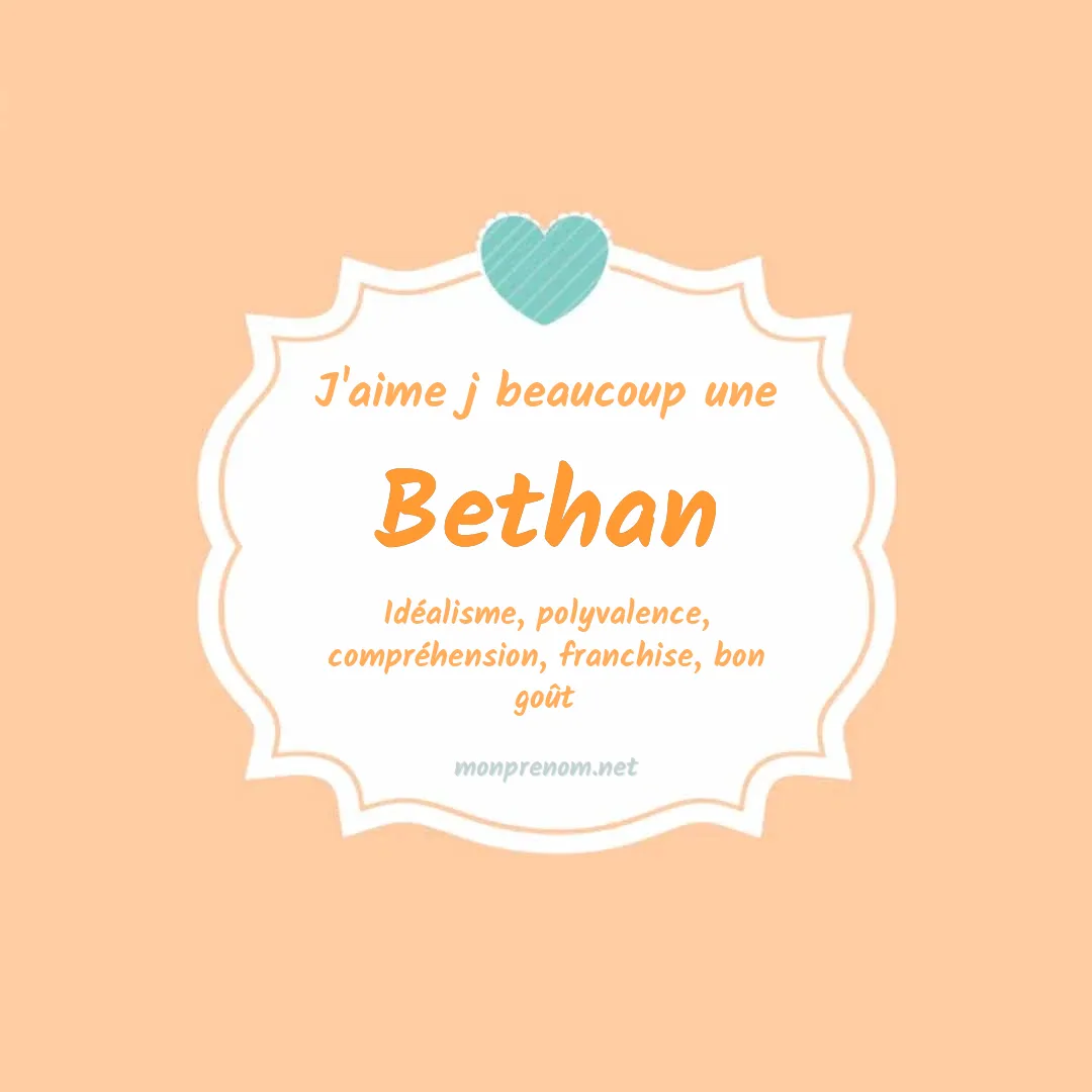 J'aime beaucoup Bethan