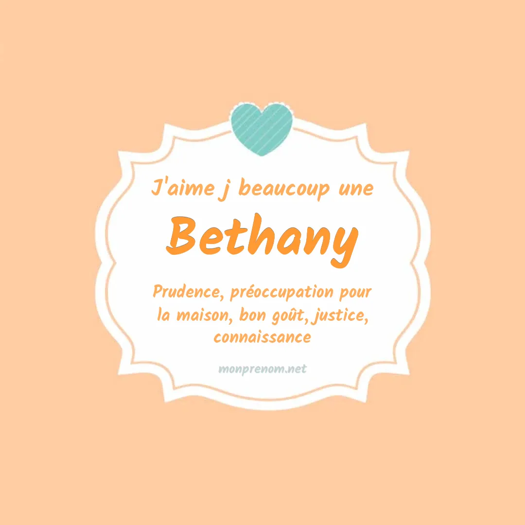 J'aime beaucoup Bethany