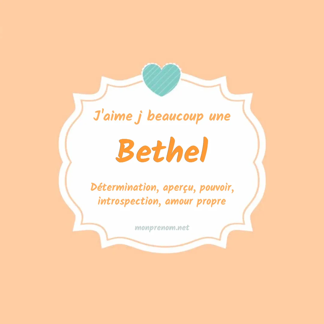 J'aime beaucoup Bethel