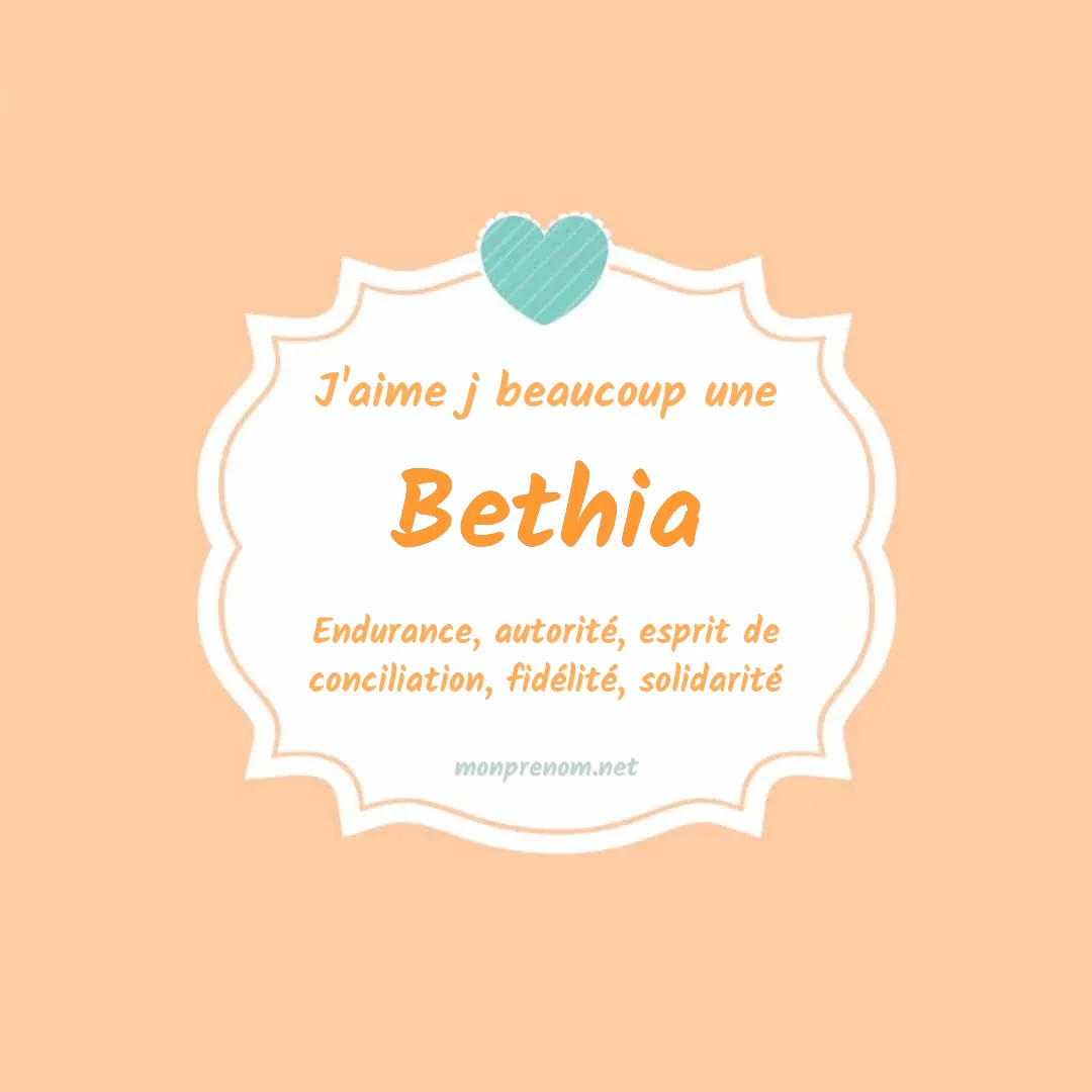 J'aime beaucoup Bethia