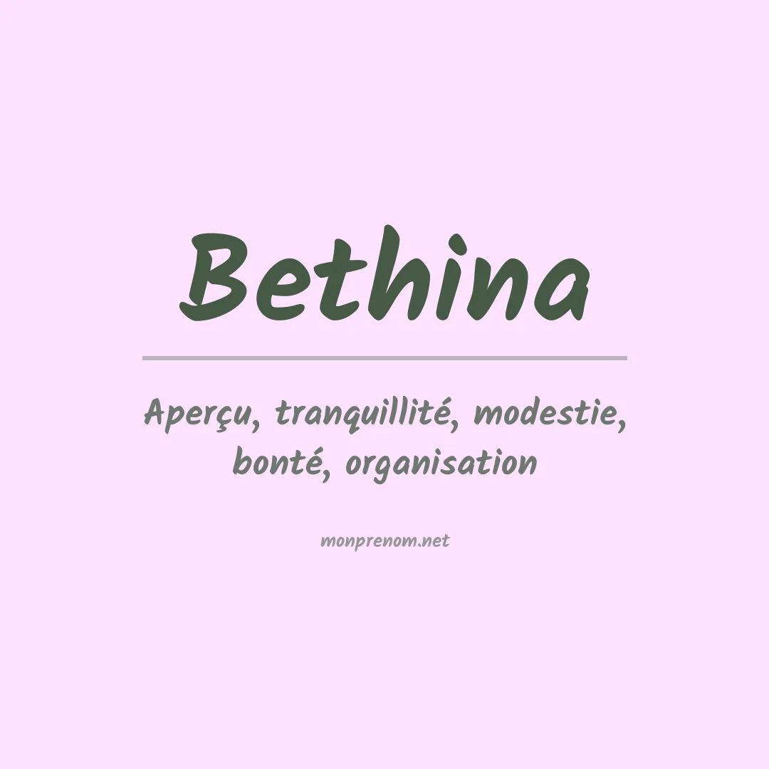 Signification du prénom Bethina