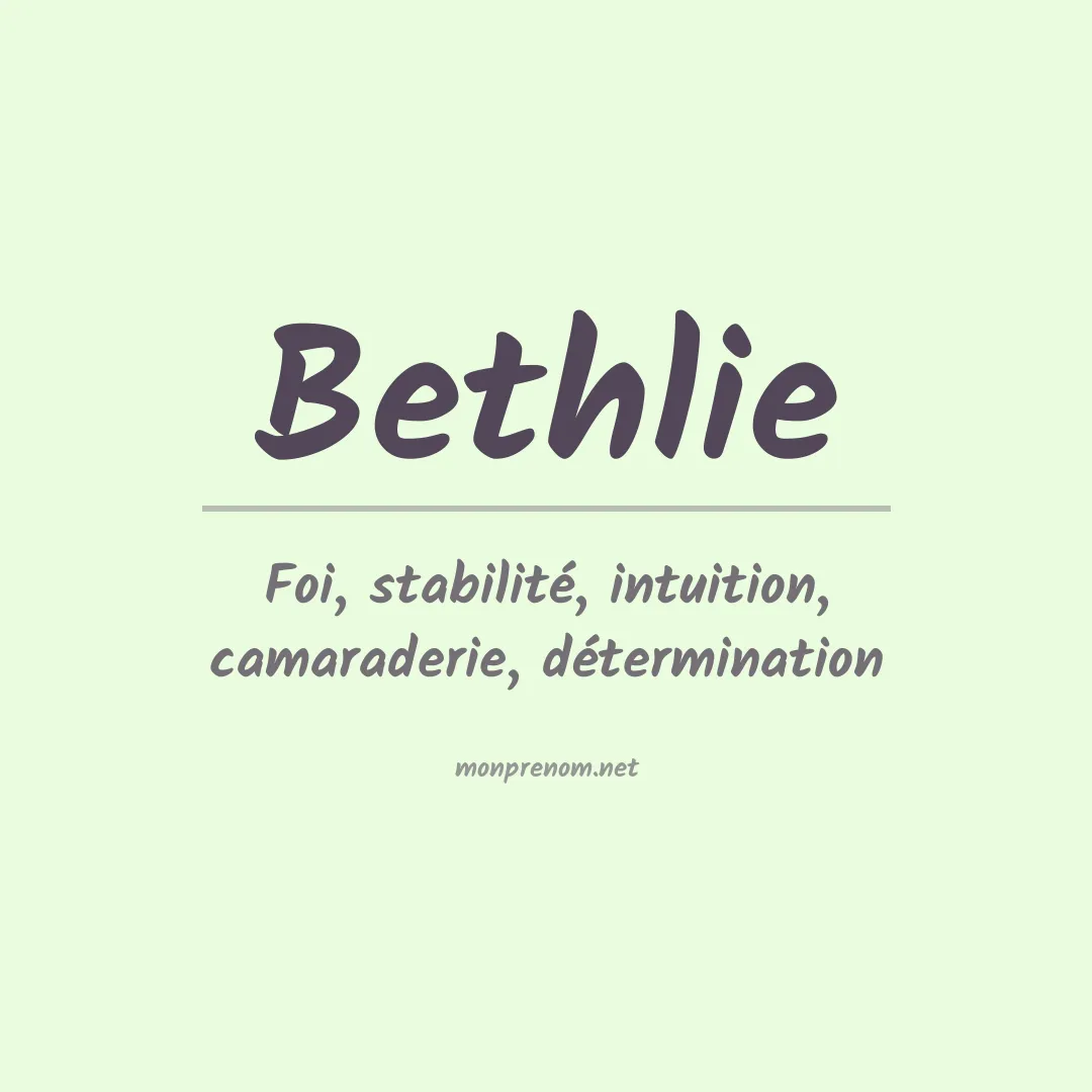 Signification du prénom Bethlie