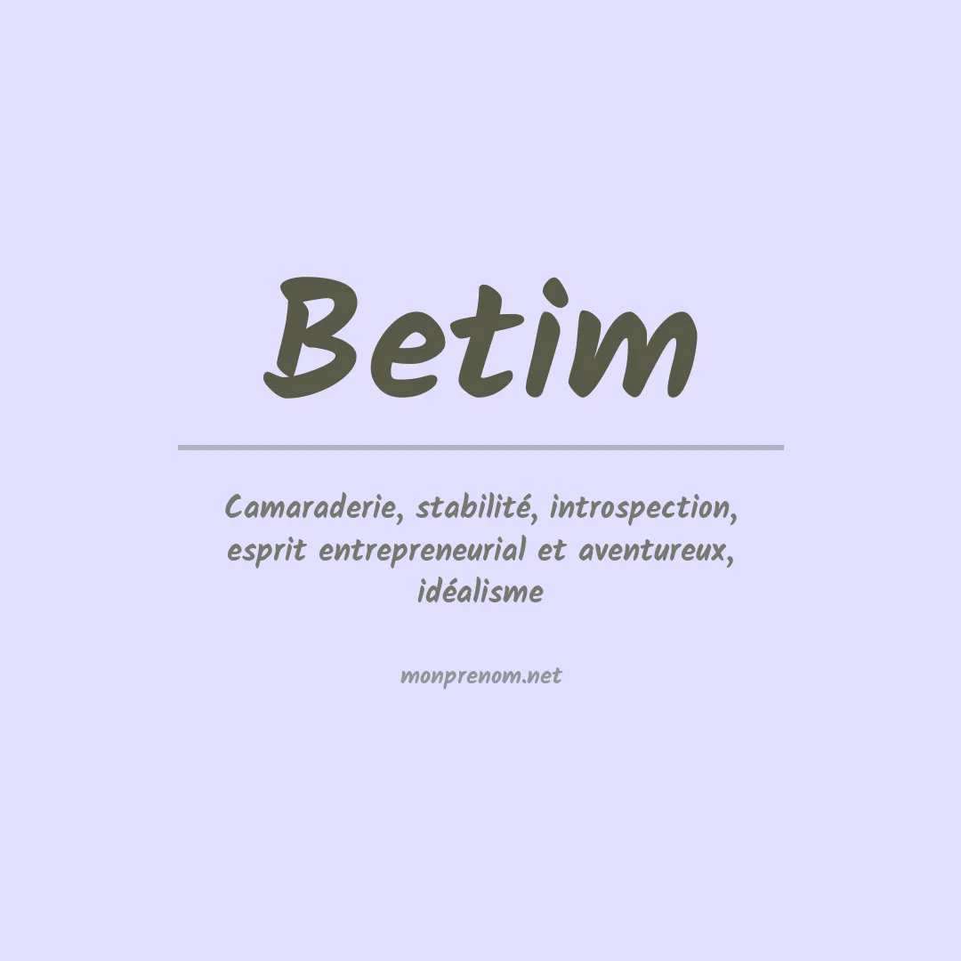 Signification du prénom Betim