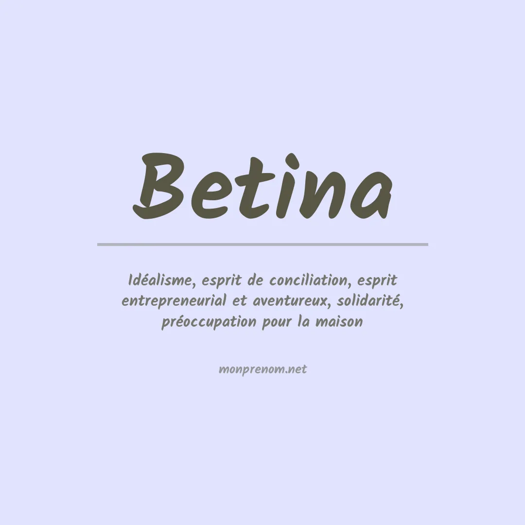 Signification du prénom Betina