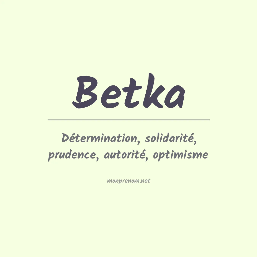 Signification du prénom Betka