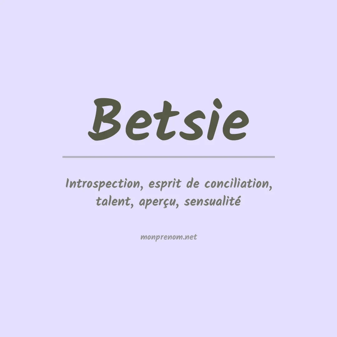 Signification du prénom Betsie