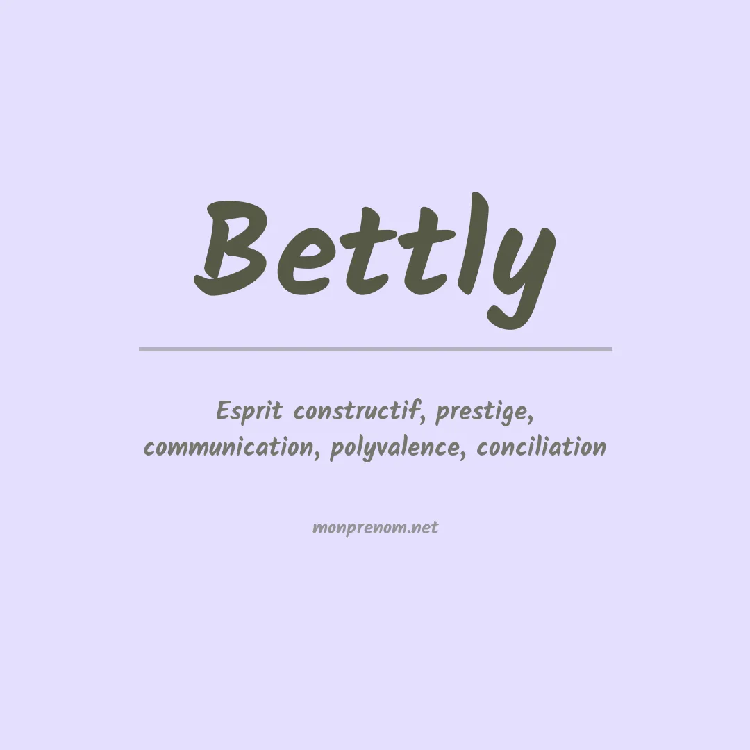 Signification du prénom Bettly