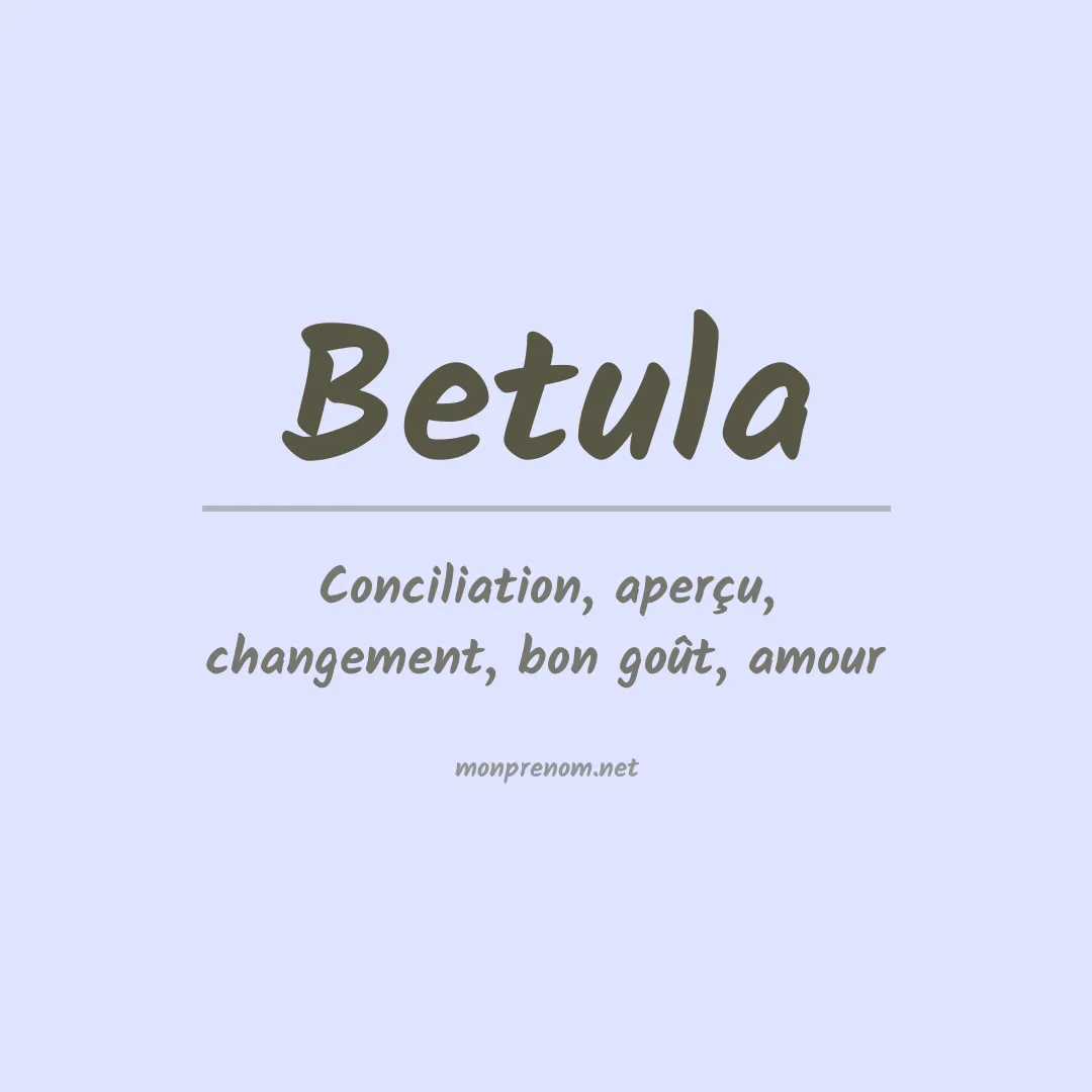 Signification du prénom Betula