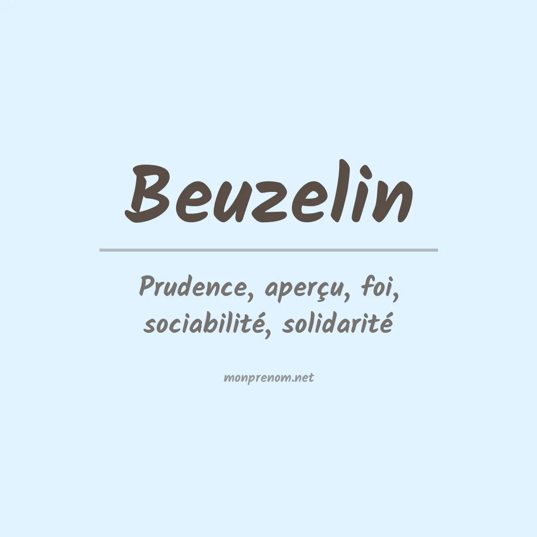 Signification du prénom Beuzelin
