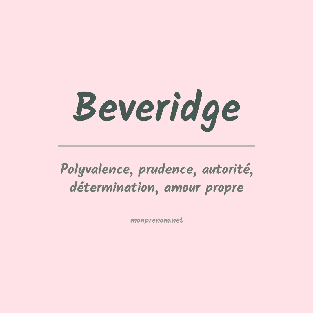 Signification du prénom Beveridge