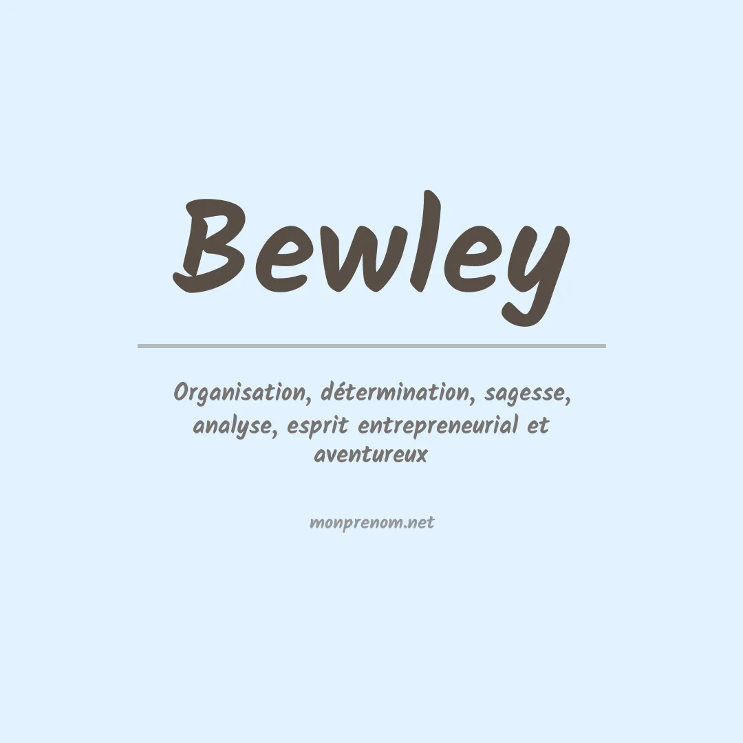 Signification du prénom Bewley