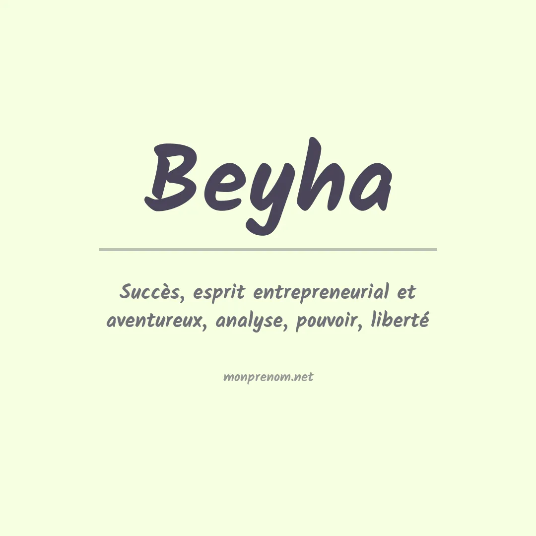 Signification du prénom Beyha