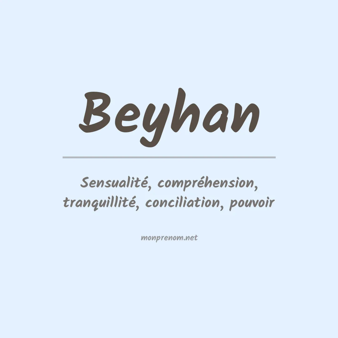 Signification du prénom Beyhan