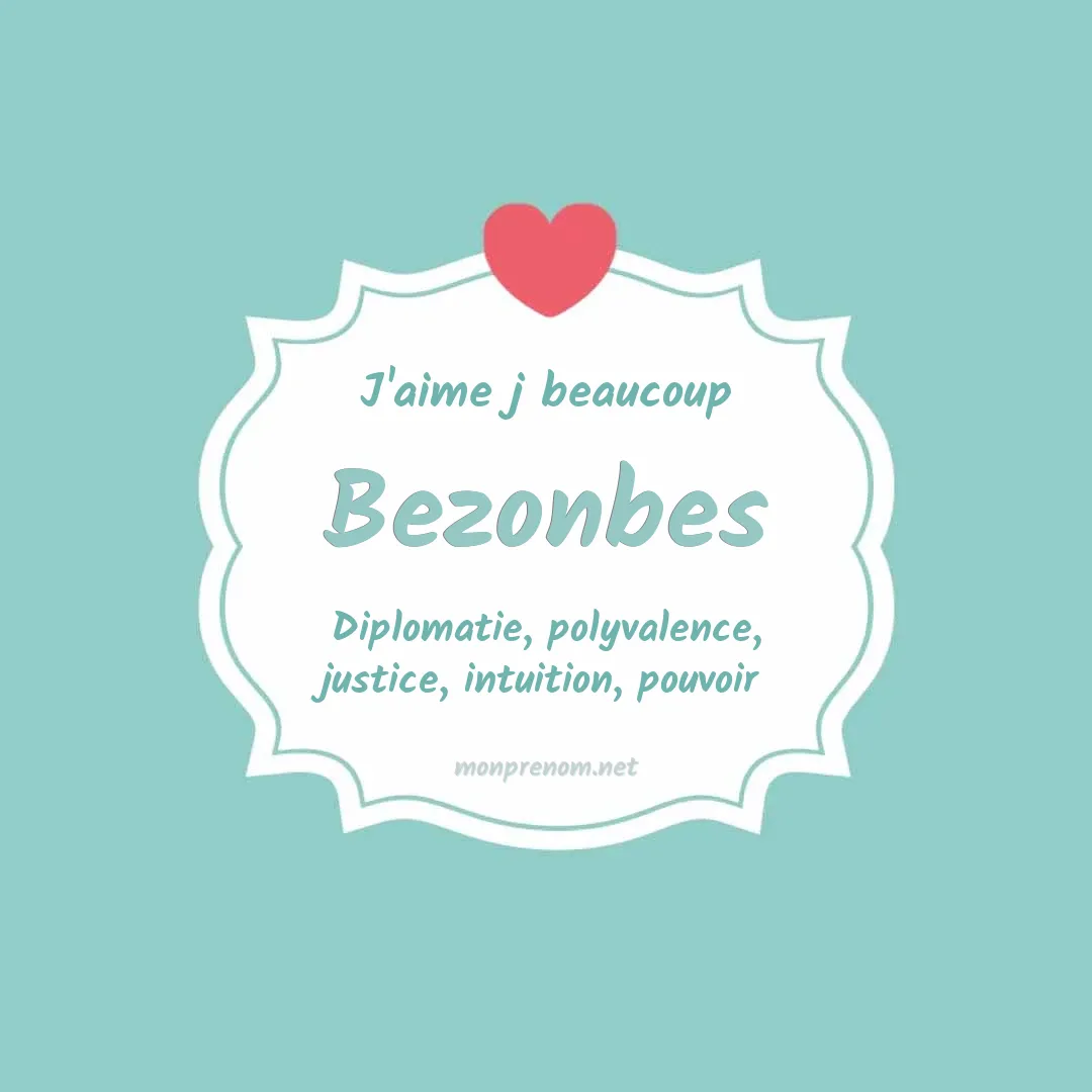J'aime beaucoup Bezonbes