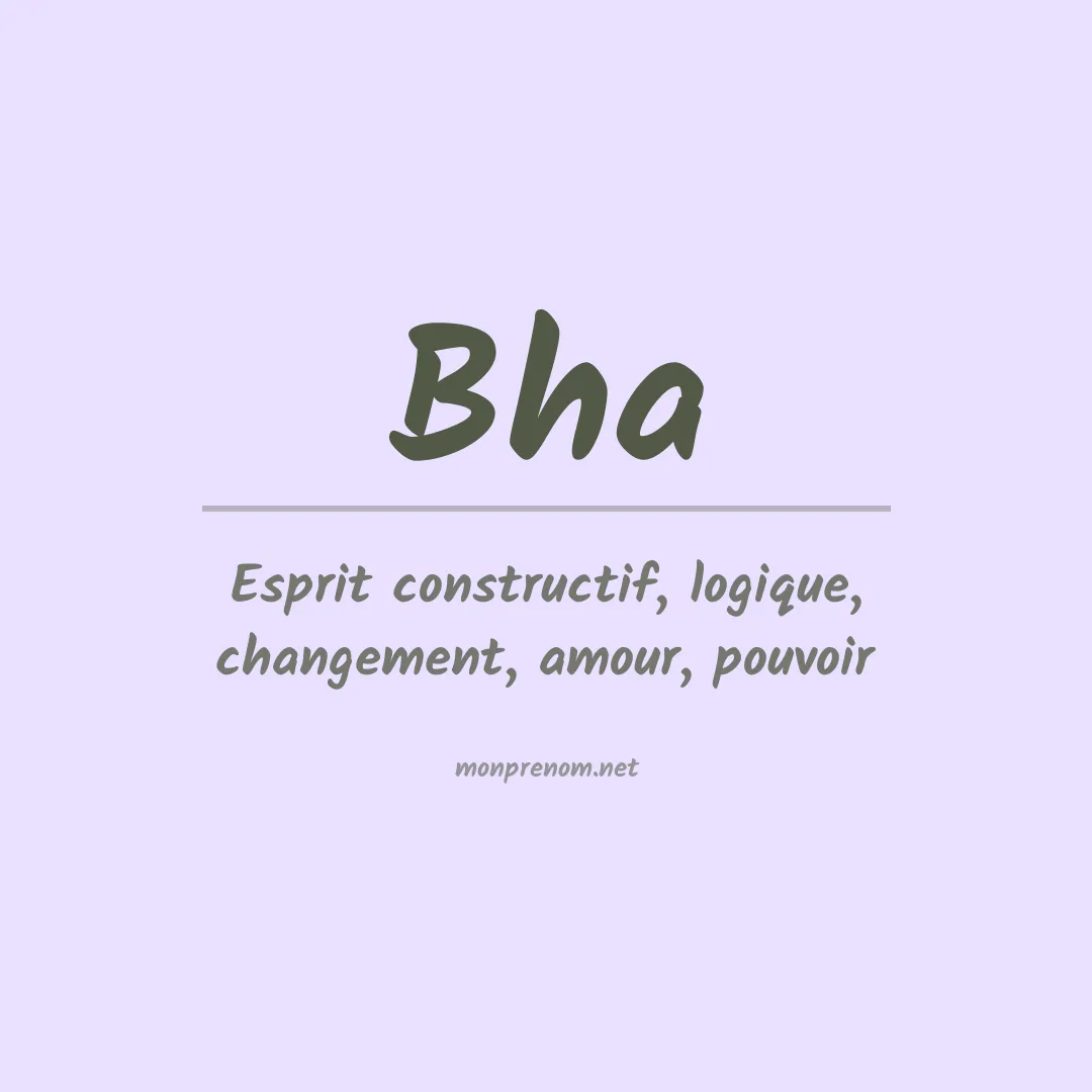 Signification du prénom Bha