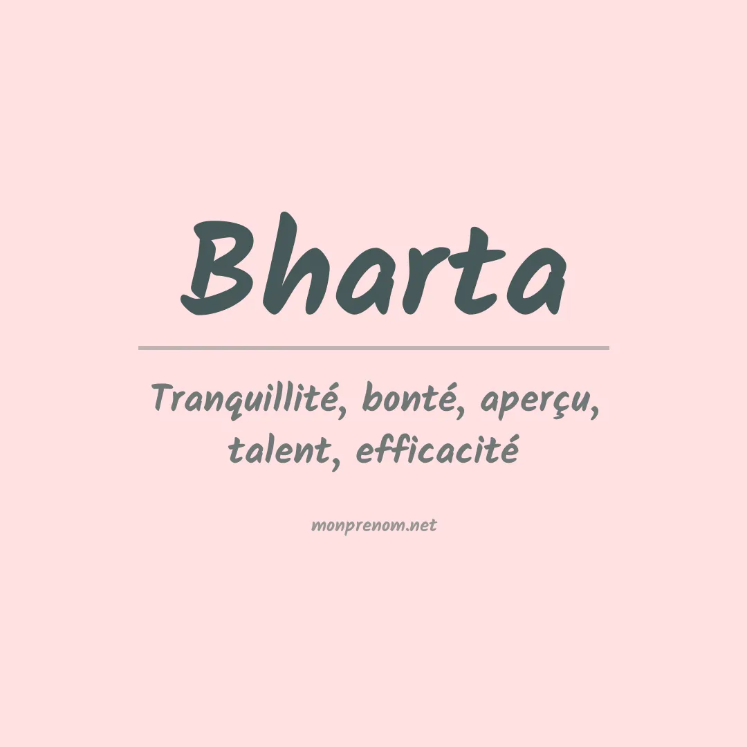 Signification du prénom Bharta