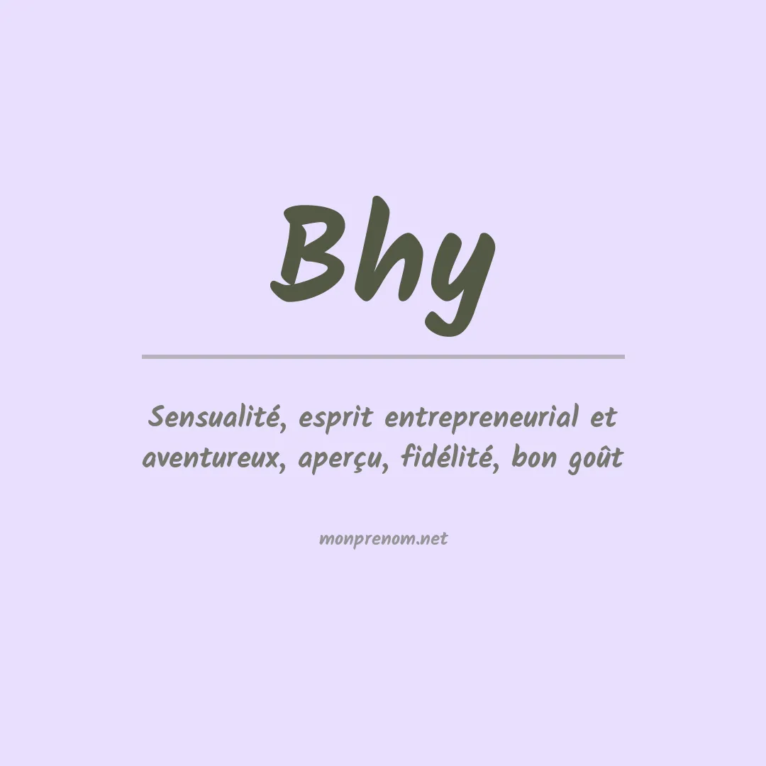 Signification du prénom Bhy