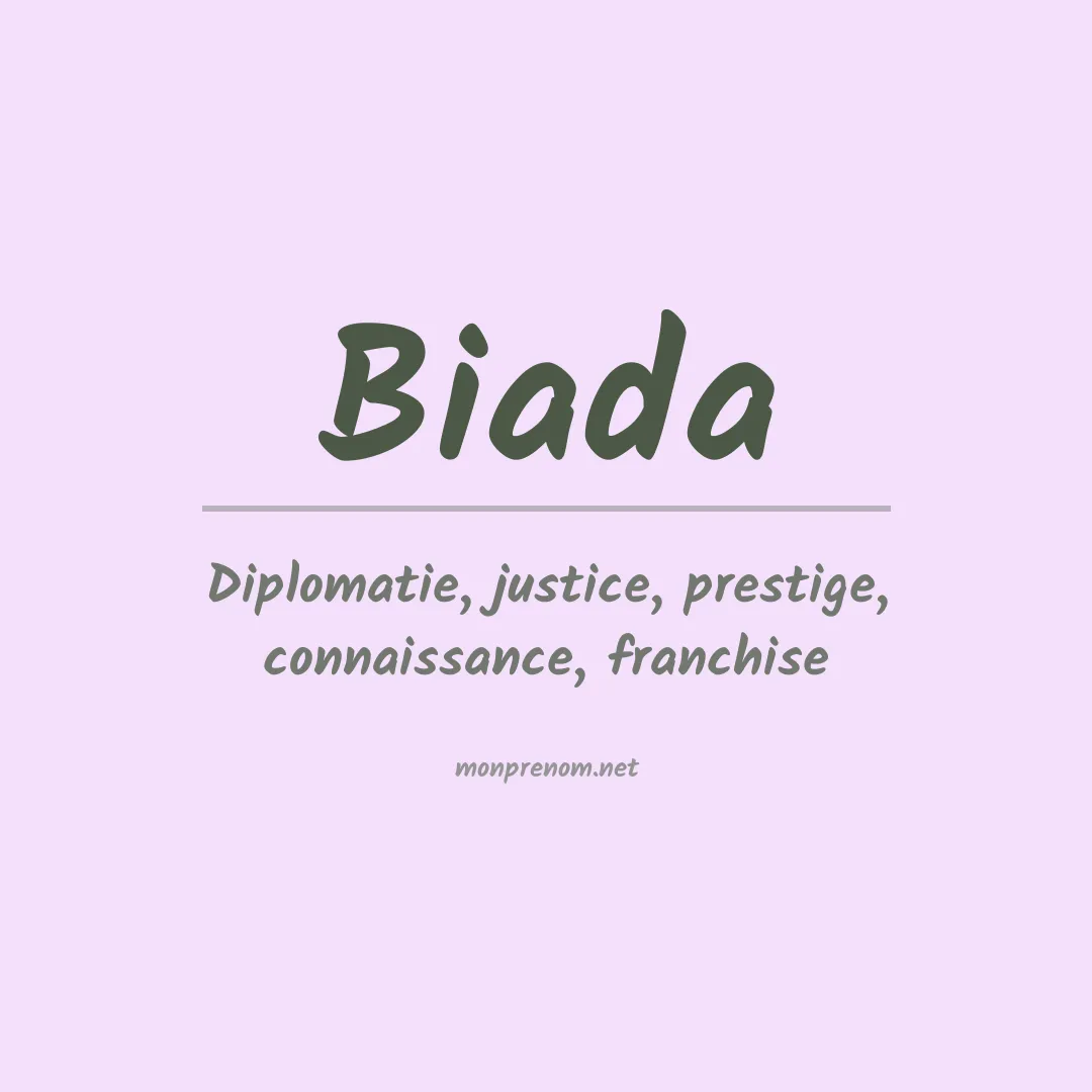 Signification du prénom Biada